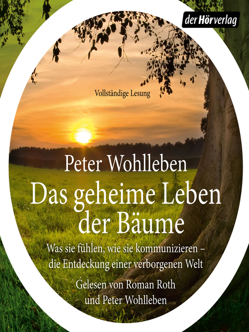 Title details for Das geheime Leben der Bäume by Peter Wohlleben - Wait list